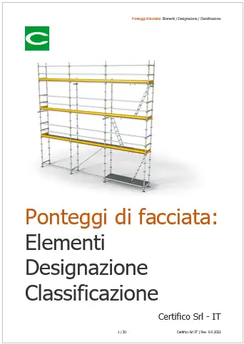 Ponteggi di facciata   Elementi   Designazione   Classificazione