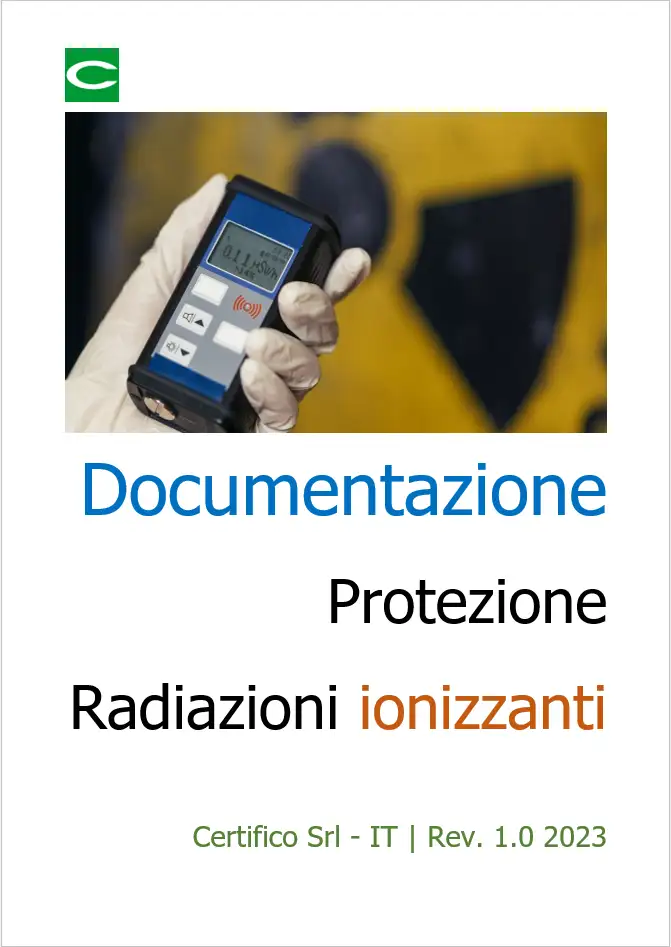 Documentazione protezione radiazioni ionizzanti Documentazione protezione radiazioni ionizzanti