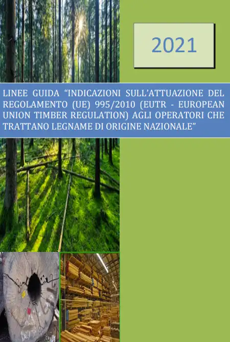 Linee guida attuazione del regolamento UE 995 2010 EUTR Linee guida attuazione del regolamento UE 995 2010 EUTR