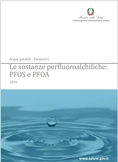 Scheda informativa dei parametri emergenti PFOS e PFOA Scheda informativa dei parametri emergenti PFOS e PFOA