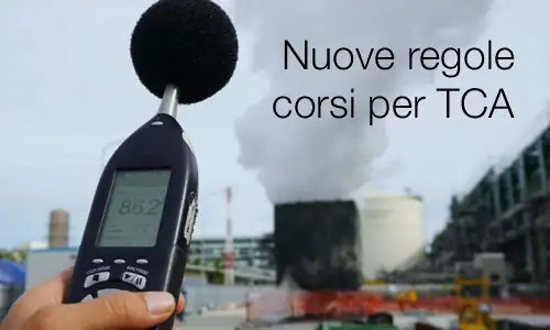 Nuove regole corsi per Tecnici Competenti in Acustica