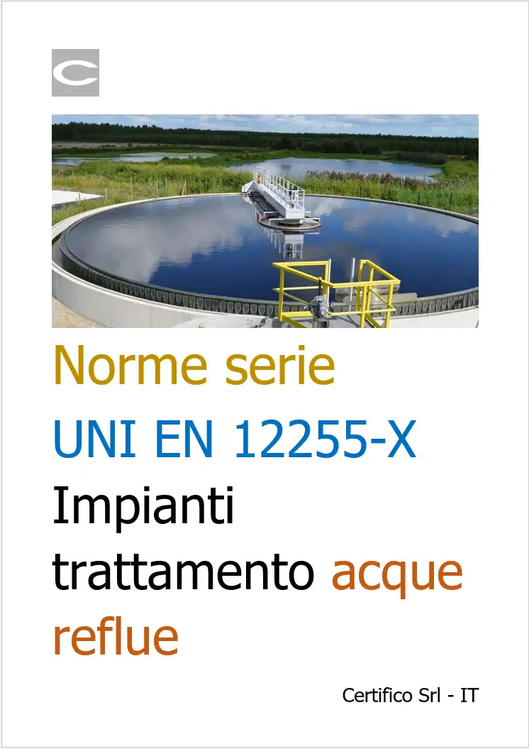 Norme della Serie UNI EN 12255 X Norme della Serie UNI EN 12255 X