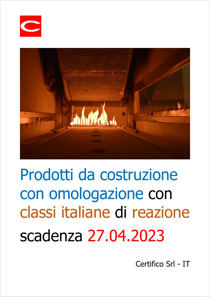 Prodotti da costruzione con omologazione con classi italiane di reazione Prodotti da costruzione con omologazione con classi italiane di reazione