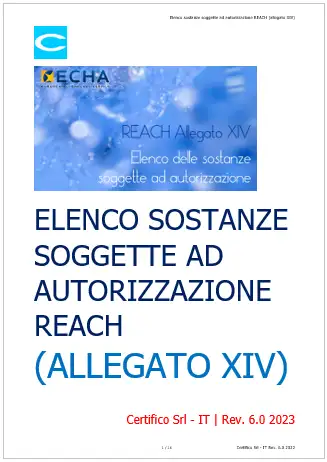 Elenco sostanze soggette ad autorizzazione REACH Allegato XIV 12 April 2023 Elenco sostanze soggette ad autorizzazione REACH Allegato XIV 12 April 2023