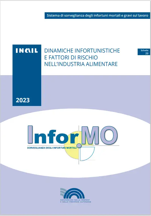 Infor MO Dinamiche infortunistiche e fattori di rischio nell industria alimentare Infor MO Dinamiche infortunistiche e fattori di rischio nell industria alimentare