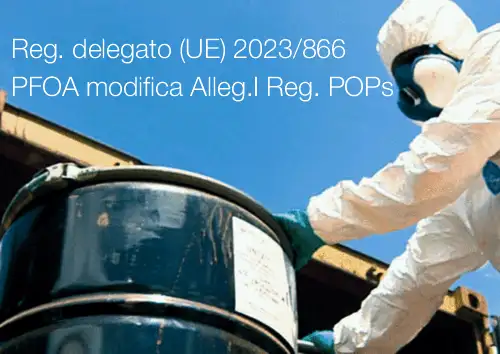 Regolamento delegato UE 2023 866 PFOA Regolamento delegato UE 2023 866 PFOA