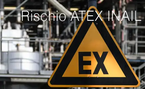 Rischio atmosfere esplosive INAIL Rischio atmosfere esplosive INAIL