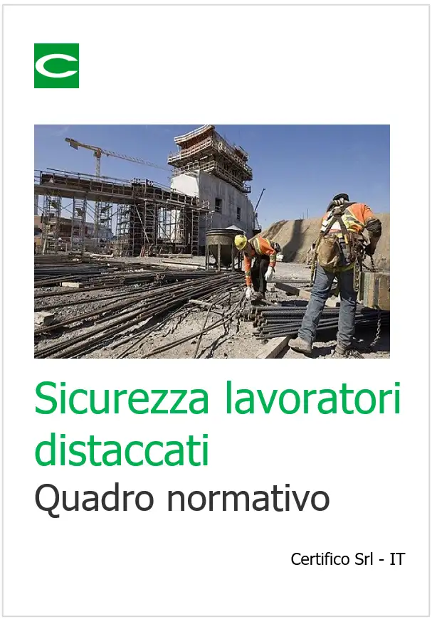 Sicurezza lavoratori distaccati Quadro normativo Sicurezza lavoratori distaccati Quadro normativo