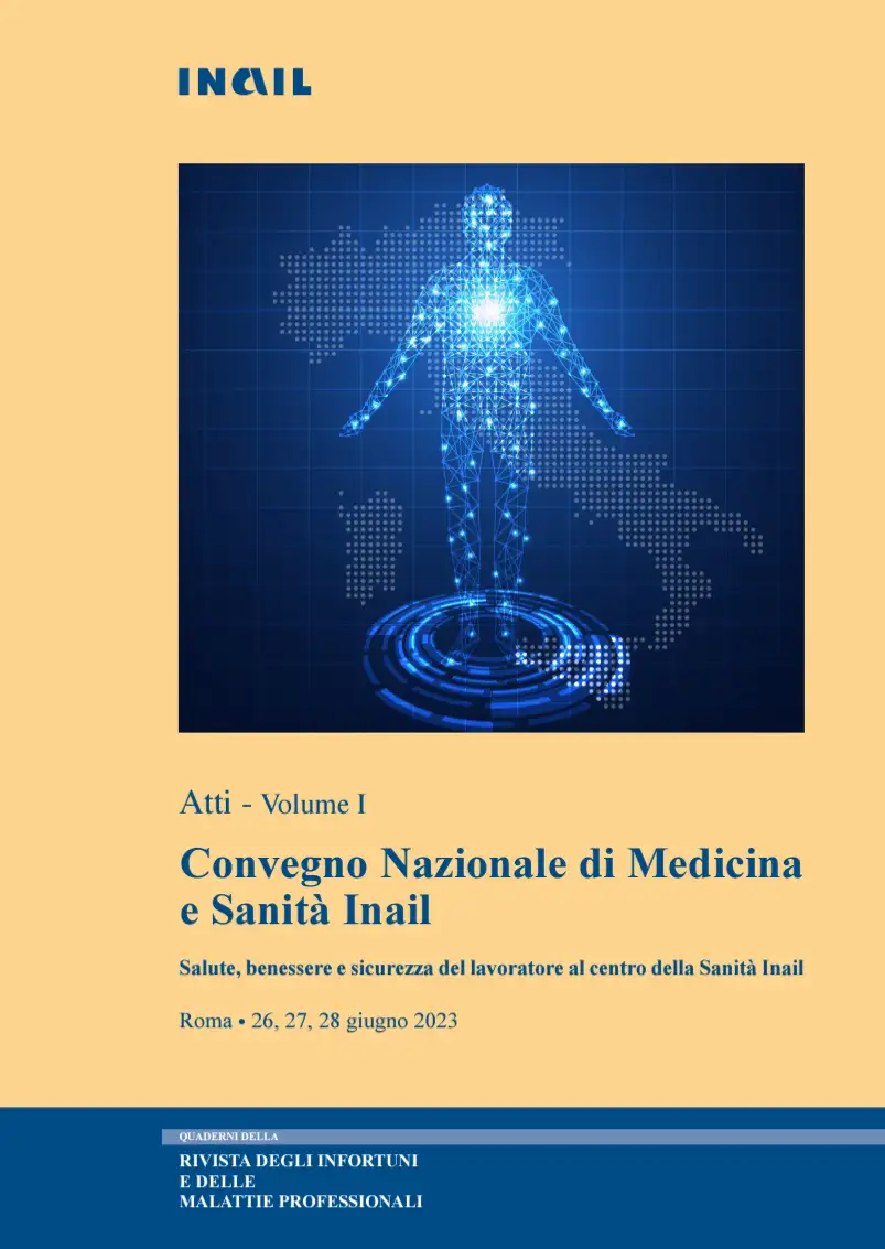Atti del Convegno Nazionale di Medicina e Sanit Inail Atti del Convegno Nazionale di Medicina e Sanit Inail