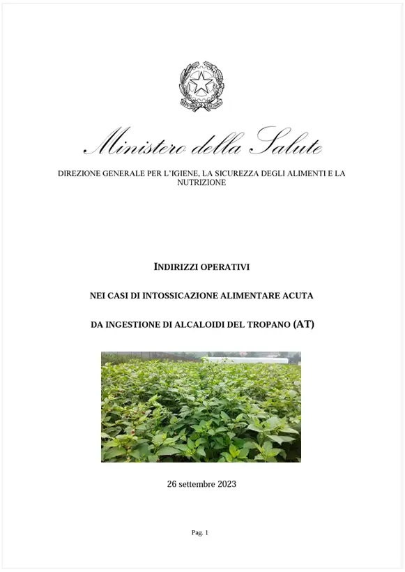 Indirizzi operativi intossicazione alimentare acuta da ingestione di alcaloidi del tropano Indirizzi operativi intossicazione alimentare acuta da ingestione di alcaloidi del tropano