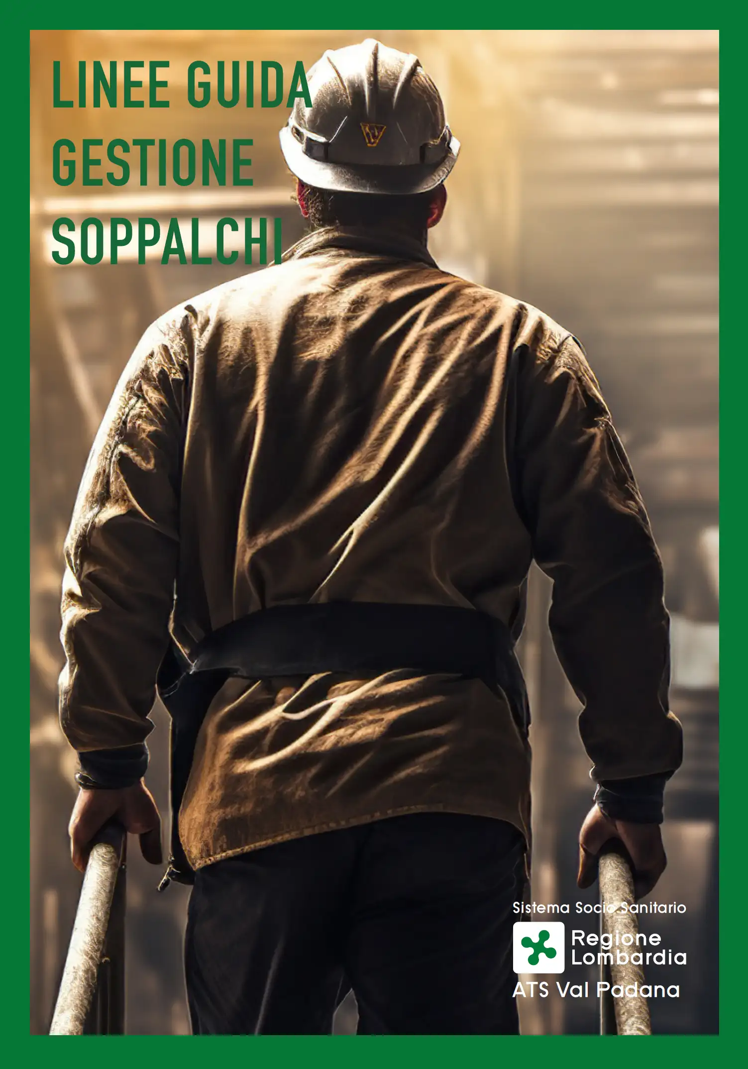 Linea Guida sulla corretta gestione dei soppalchi industriali Linea Guida sulla corretta gestione dei soppalchi industriali