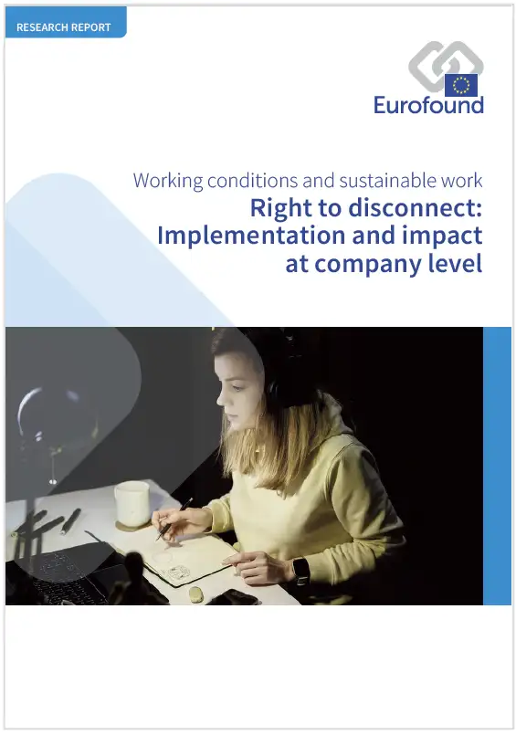 Right to disconnect Implementation and impact at company level Right to disconnect Implementation and impact at company level