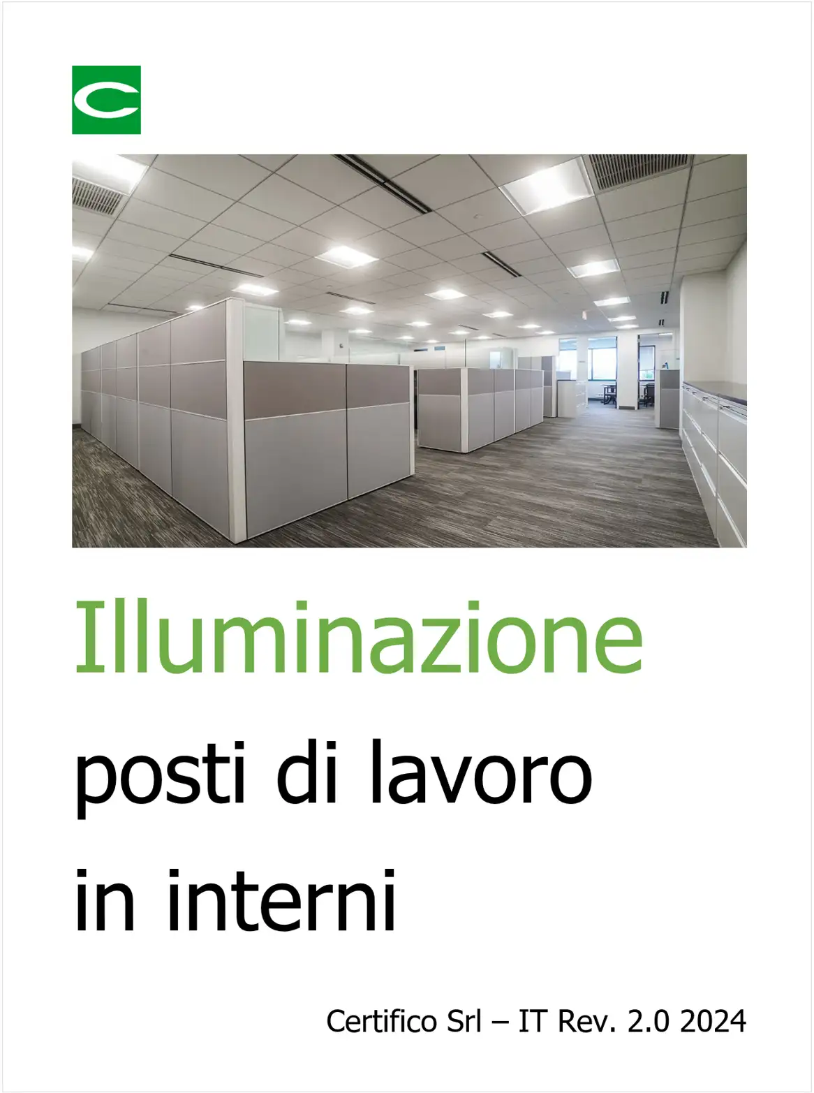 Illuminazione posti di lavoro in interno Illuminazione posti di lavoro in interno