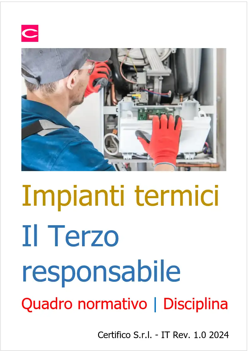 Impianti termici la figura del Terzo responsabile Rev 1 0 2024 Impianti termici la figura del Terzo responsabile Rev 1 0 2024