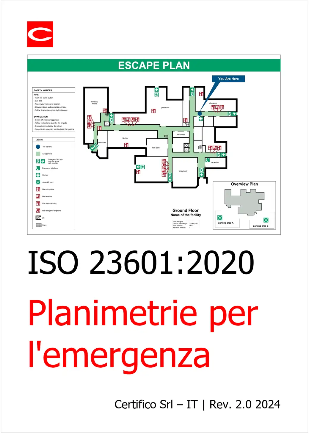 ISO 23601 Planimetrie per l emergenza ISO 23601 Planimetrie per l emergenza