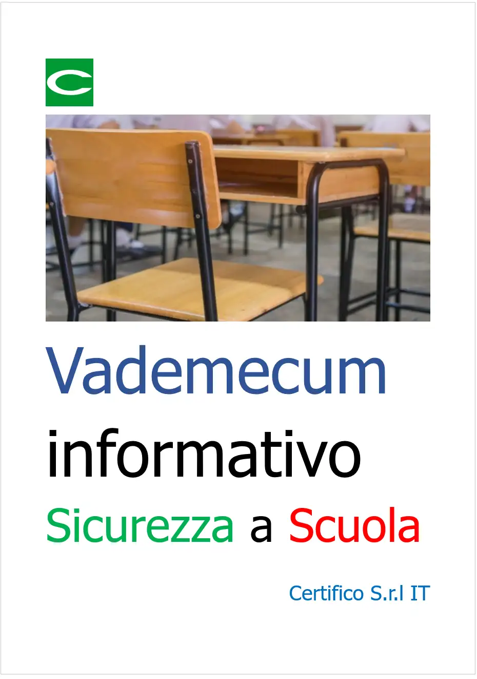 Vademecum informativo Sicurezza a scuola 2024 Vademecum informativo Sicurezza a scuola 2024
