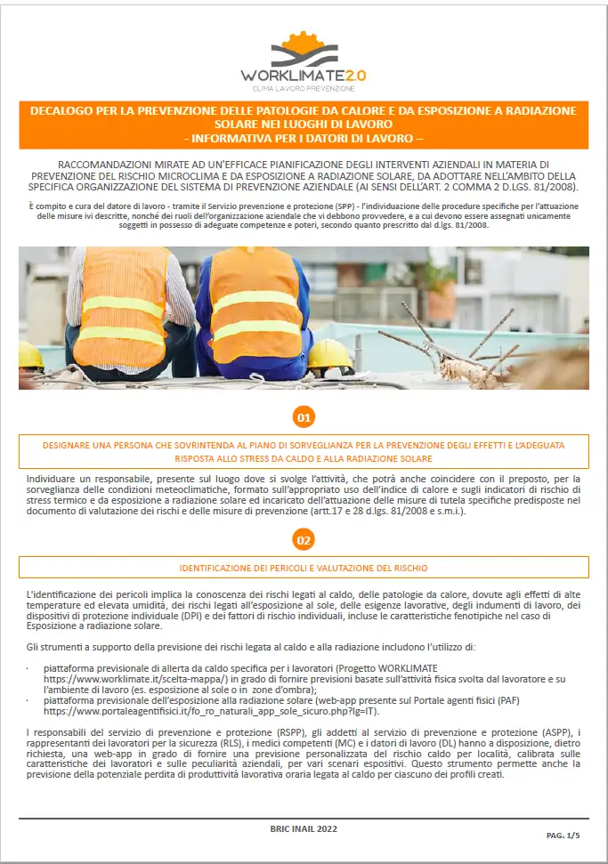 Decalogo prevenzione patologie da calore e da esposizione a radiazione solare nei luoghi di lavoro Decalogo prevenzione patologie da calore e da esposizione a radiazione solare nei luoghi di lavoro