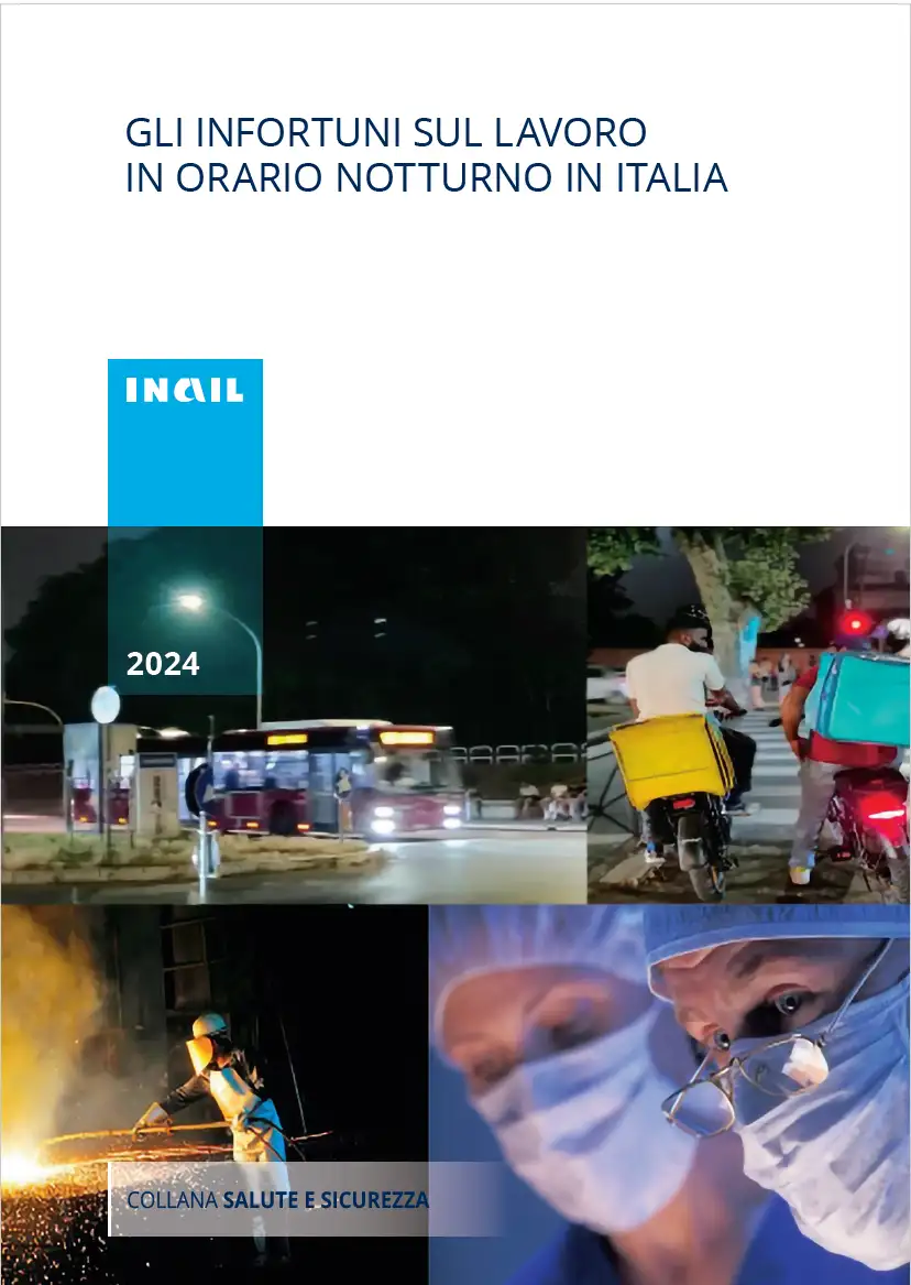 Gli infortuni sul lavoro in orario notturno in Italia Gli infortuni sul lavoro in orario notturno in Italia