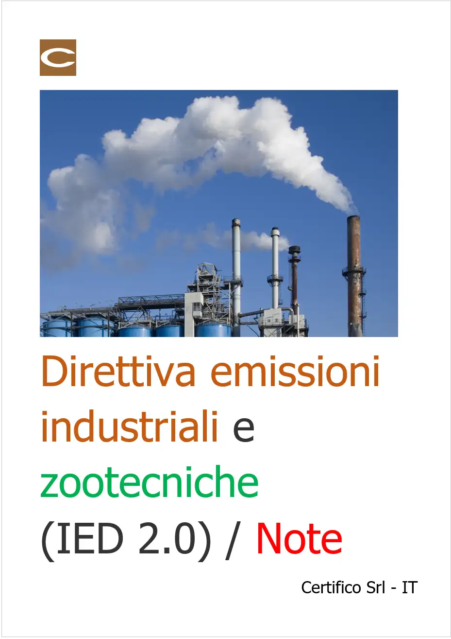 Direttiva sulle emissioni industriali e zootecniche IED 2 0 Note Direttiva sulle emissioni industriali e zootecniche IED 2 0 Note