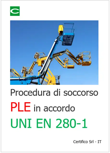 Procedura di soccorso PLE in accordo UNI EN 280 1 Procedura di soccorso PLE in accordo UNI EN 280 1