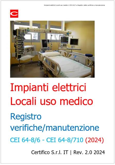 Impianti elettrici Locali uso medico   CEI 64 8 7 2024