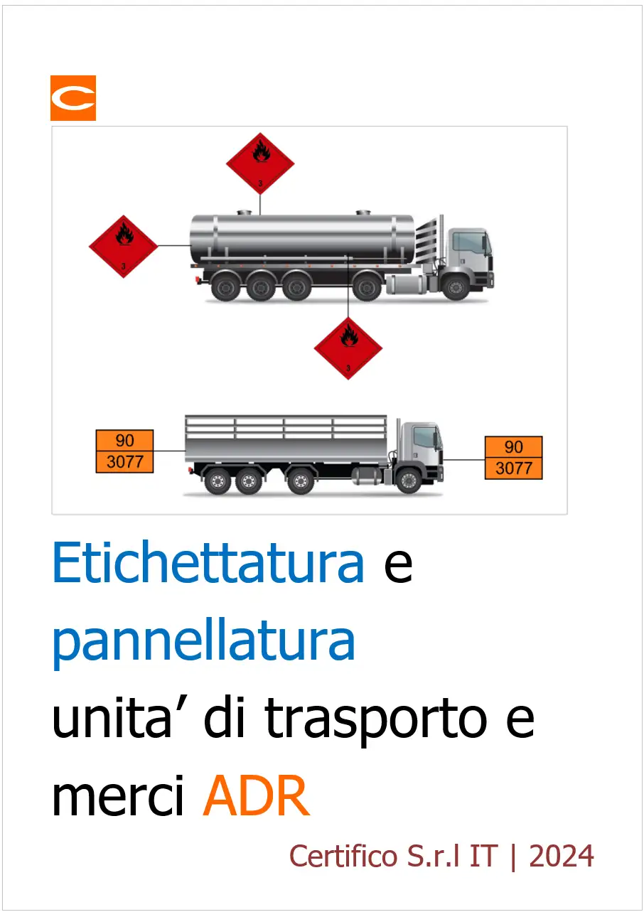 ADR 2025 Etichettatura e pannellatura unit di trasporto ADR 2025 Etichettatura e pannellatura unit di trasporto