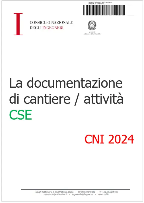 La documentazione di cantiere a attivit CSE CNI 2024 La documentazione di cantiere a attivit CSE CNI 2024