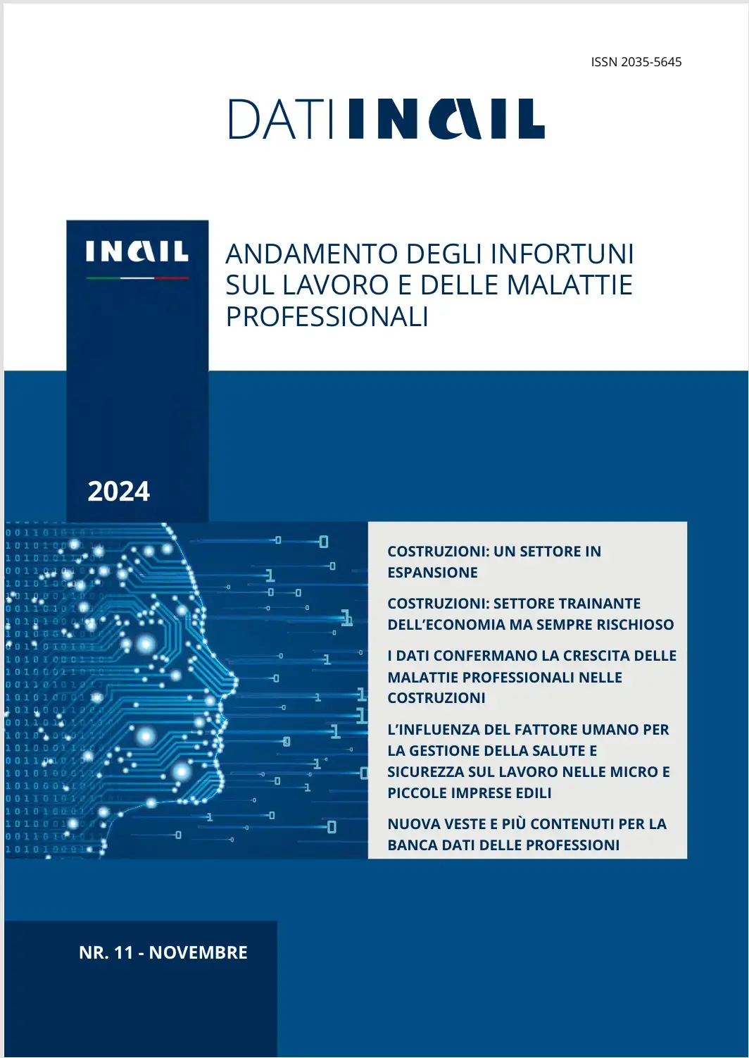 Dati INAIL n 11 2024 Focus settore costruzioni Dati INAIL n 11 2024 Focus settore costruzioni