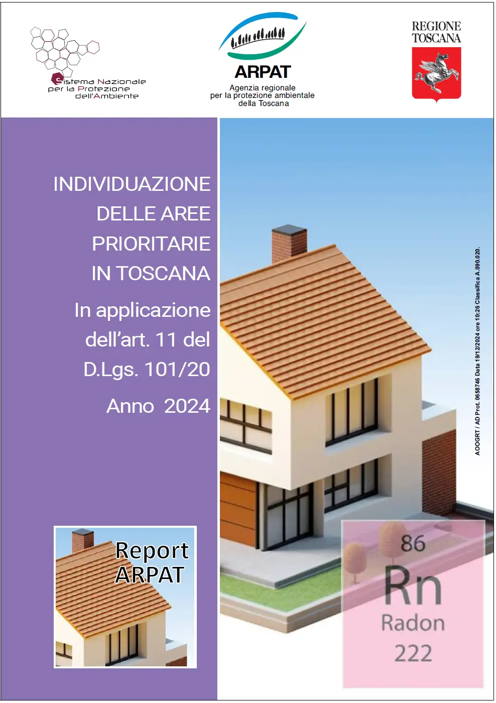 Individuazione delle aree prioritarie a rischio radon Regione Toscana Individuazione delle aree prioritarie a rischio radon Regione Toscana