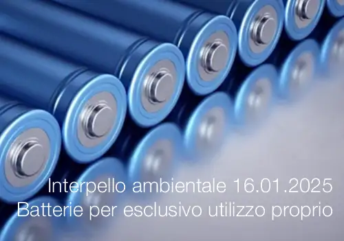 Interpello ambientale 16 01 2025   Batterie per esclusivo utilizzo proprio Interpello ambientale 16 01 2025   Batterie per esclusivo utilizzo proprio