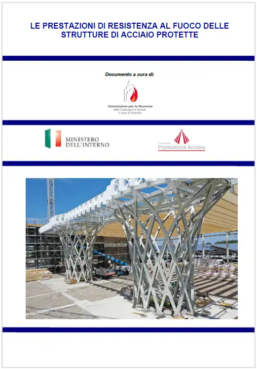 Le prestazioni di resistenza al fuoco delle strutture di acciaio protette   FPA Aprile 2024