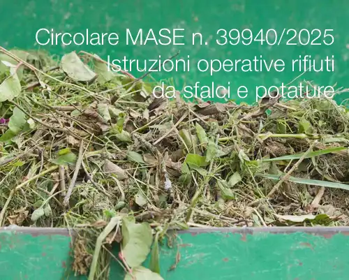 Circolare n  39940 del 03 03 2025   Istruzioni operative rifiuti da sfalci e potature