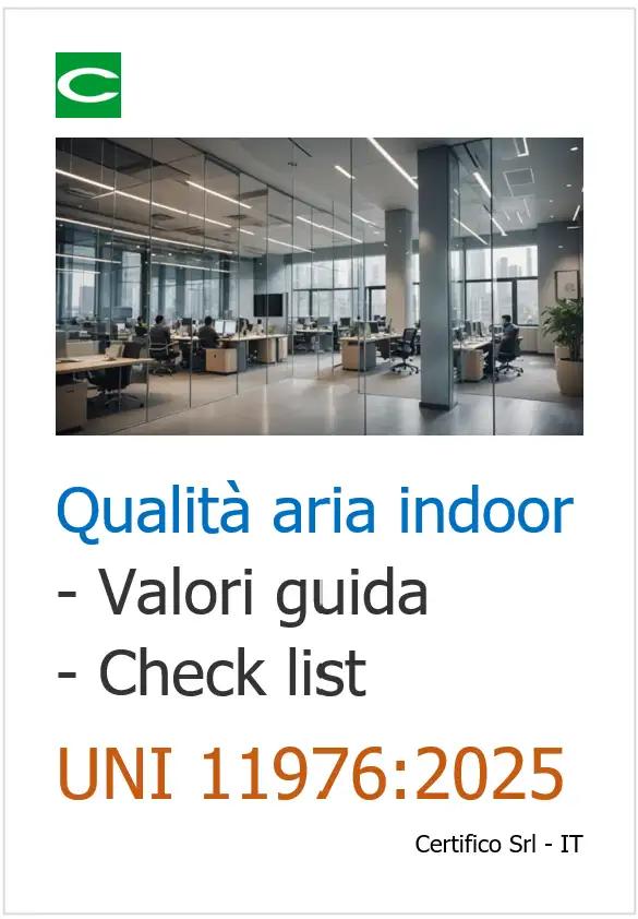 Qualit aria indoor Valori guida e Check list UNI 11976 2025 Qualit aria indoor Valori guida e Check list UNI 11976 2025