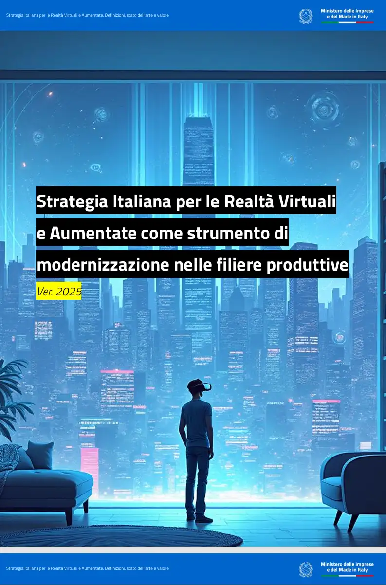 Strategia Italiana per le Realt  Virtuali e Aumentate