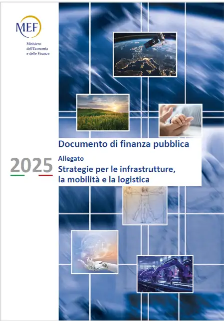 Strategie per le infrastrutture la mobilit e la logistica MEF 2025 Strategie per le infrastrutture la mobilit e la logistica MEF 2025