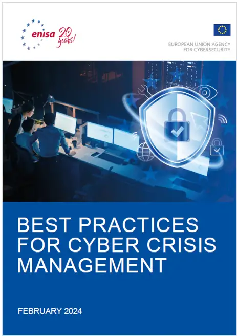 Study Best Practices Cyber Crisis Management ENISA 2024