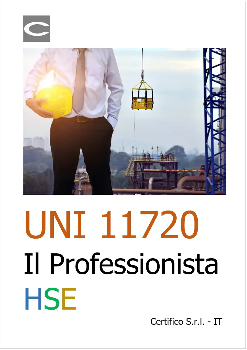 UNI 11720 2025 Il professionista HSE UNI 11720 2025 Il professionista HSE