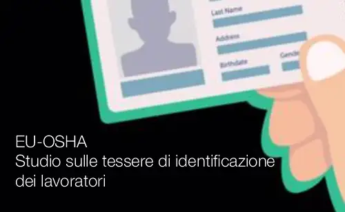 EU OSHA Studio sulle tessere di identificazione dei lavoratori EU OSHA Studio sulle tessere di identificazione dei lavoratori