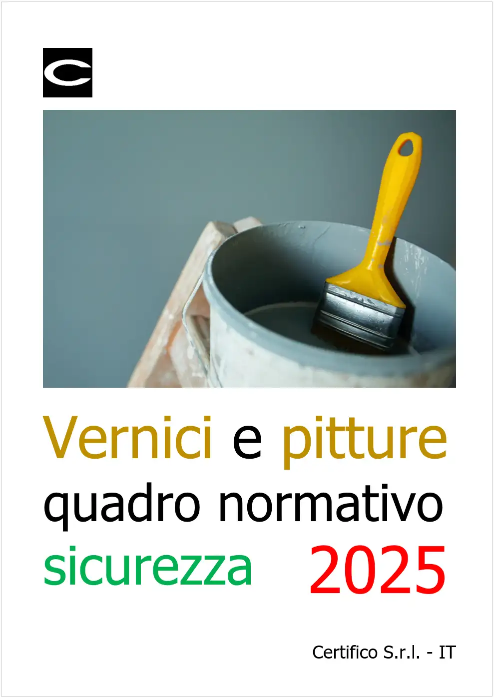 Vernici e pitture quadro normativo sicurezza 2025