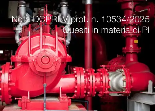 Nota DCPREV prot n 10534 del 24 06 2025 Quesiti in materia di prevenzione incendi Nota DCPREV prot n 10534 del 24 06 2025 Quesiti in materia di prevenzione incendi