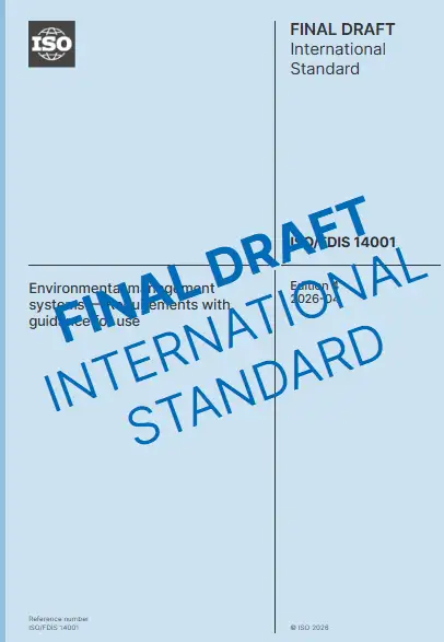 ISO/FDIS 14001:2026 Environmental management systems - Requirements with guidance for use