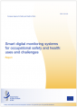 Smart digital monitoring systems for OSH   uses and challenge