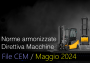 Norme armonizzate4 Direttiva macchine FIle CEM Maggio 2024