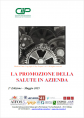 La promozione della salute in azienda   CIIP 2a Ed  2025
