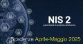 NIS 2 scadenze Aprile Maggio 2025