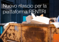 Nuovo rilascio per la piattaforma RENTRI   11 06 2025