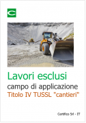 Lavori esclusi dal campo di applicazione del Titolo IV TUSSL