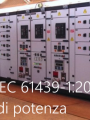CEI EN IEC 61439 1 2022 Quadri di potenza