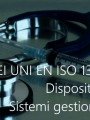 CEI UNI EN ISO 13485 2022