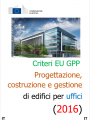 Criteri EU GPP Progettazione uffici 2016